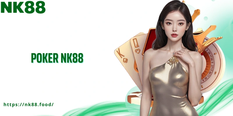 poker nk88
